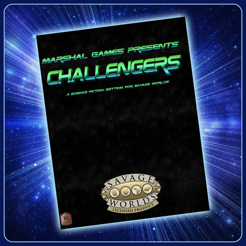 Licensee Spotlight: Challengers for Savage Worlds from Marshal Games