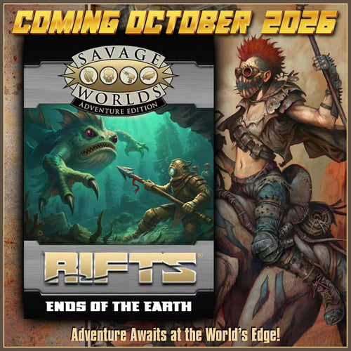 Explore the Ends of the Earth in Our Next BackerKit Campaign for Rifts® for Savage Worlds