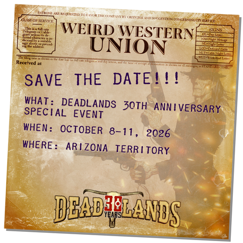 Celebrate Three Decades of Deadlands in 2026!