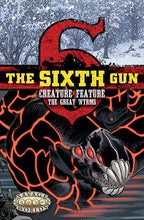 The Sixth Gun: Creature Feature - Great Wyrms (PDF)