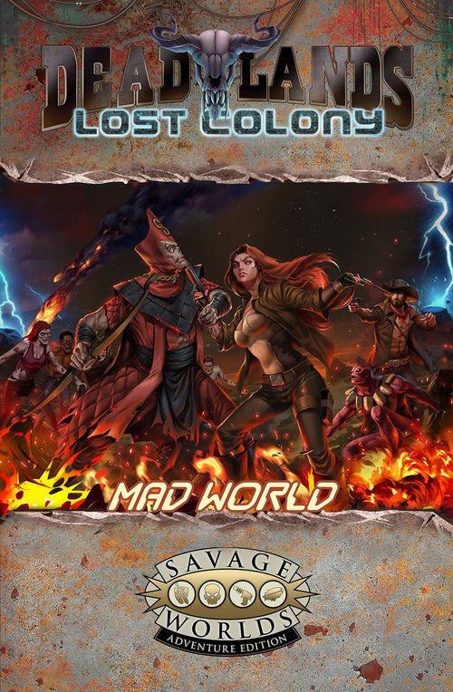 Deadlands: Lost Colony – Mad World - Print + PDF