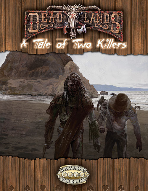 Deadlands Reloaded: A Tale of Two Killers - (PDF)