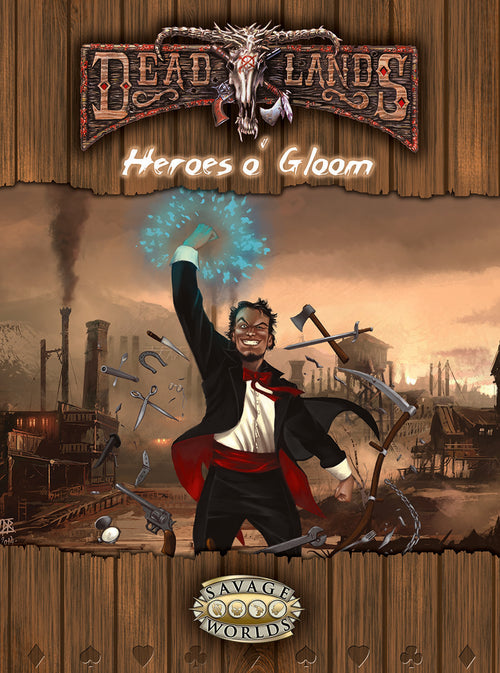Deadlands Reloaded: Heroes o' Gloom Archetypes - (PDF)