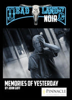 Deadlands Noir: Memories of Yesterday