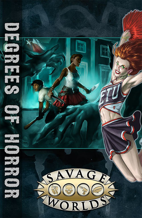 East Texas University (ETU): Degrees of Horror - SWD - Softback + PDF