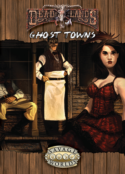 Deadlands Reloaded: Ghost Towns - PDF