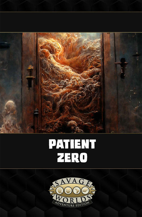 Patient Zero - Horror Adventure (PDF) SWADE