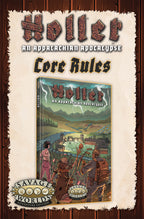 Holler: An Appalachian Apocalypse for Savage Worlds Core Book - Print + PDF
