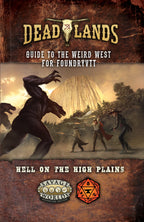 Deadlands: the Weird West - Hell on the High Plains - FoundryVTT