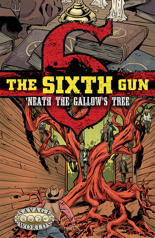 The Sixth Gun: 'Neath the Gallows Tree (PDF)
