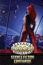 Savage Worlds Science Fiction Companion - (SWD) - PDF