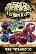 Savage Worlds Archetypes and Monsters - DIY VTT