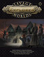 Savage Worlds Explorer Volume 1, Issue 5 - PDF
