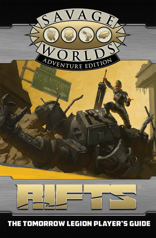 Rifts®: The Tomorrow Legion Player's Guide (Revised Edition) - Hardback + PDF