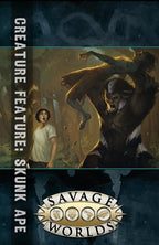 ETU Creature Feature: Skunk Ape (PDF) - SWD