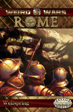 Weird Wars Rome: Wellspring (PDF)