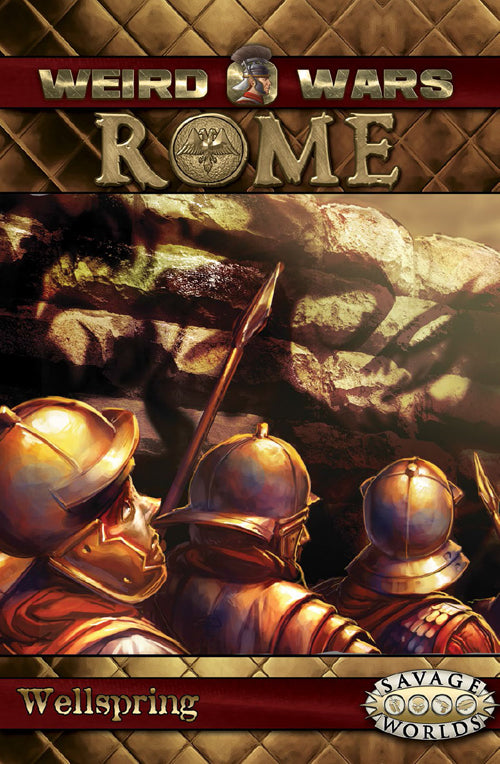 Weird Wars Rome: Wellspring (PDF)