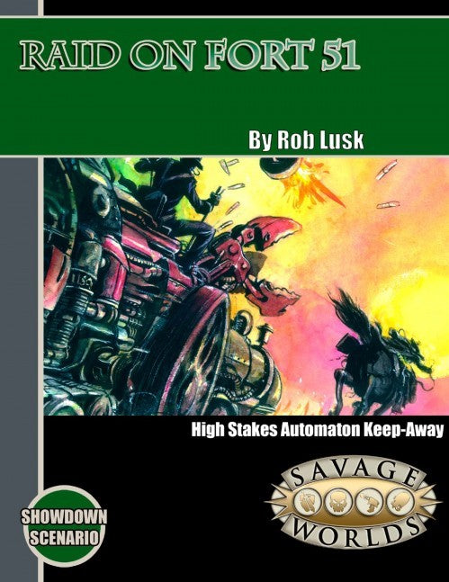 Raid on Fort 51 (Savage Showdown) PDF