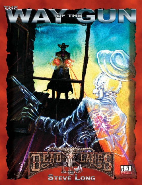 Deadlands D20: The Way of the Gun - PDF