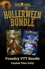Deadlands: the Weird West Hollerween Bundle for Foundry VTT