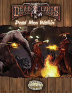 Deadlands Reloaded: Dead Men Walkin' - (PDF)