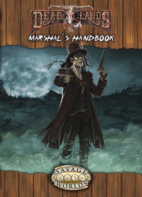 Deadlands Reloaded: Marshal's Handbook Explorer's Edition PDF