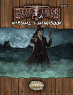 Deadlands Reloaded: Marshal's Handbook PDF