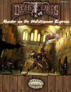 Deadlands Reloaded: Murder on the Hellstromme Express - (PDF)