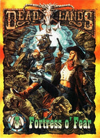 Deadlands Classic: Fortress o' Fear (Devil's Tower #3) - PDF
