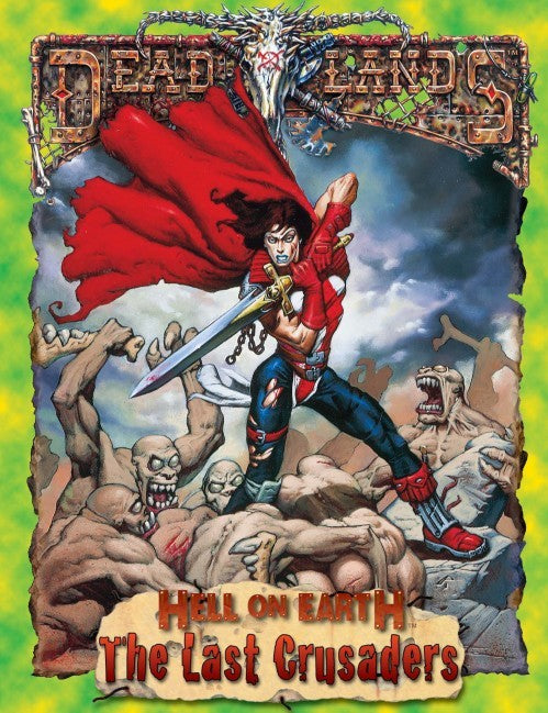 Hell on Earth Classic: The Last Crusaders - Print + PDF