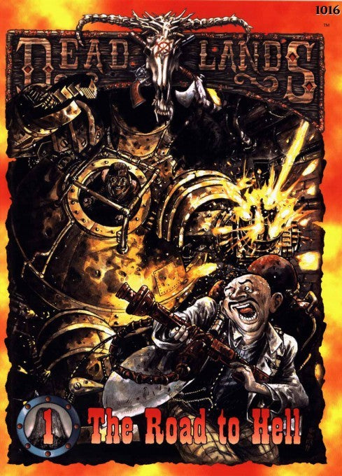 Deadlands Classic: The Road to Hell (Devil's Tower #1) - PDF