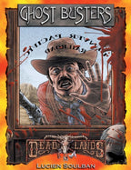 Deadlands Classic: Ghost Busters - PDF