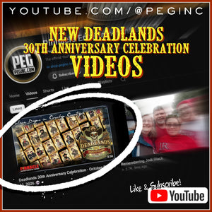 Deadlands 30th Anniversary Celebration Videos On YouTube