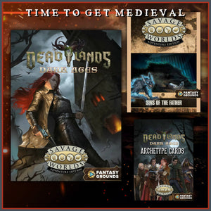 Deadlands® Dark Ages on Steam & Fantasy Grounds