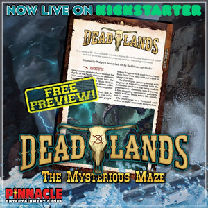 Deadlands: The Mysterious Maze Kickstarter Update – Week 3