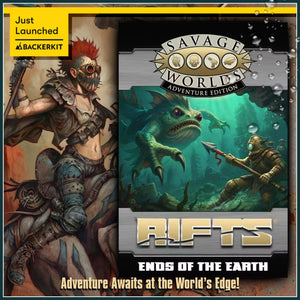 Explore the Ends of the Earth in Our BackerKit Campaign for Rifts® for Savage Worlds
