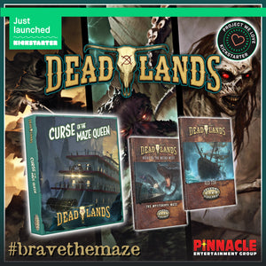 Brave the Maze in Our Latest Kickstarter for Deadlands: The Weird West