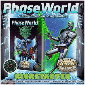 Licensee Spotlight: Rifts®: Phase World® — LIVE on Kickstarter