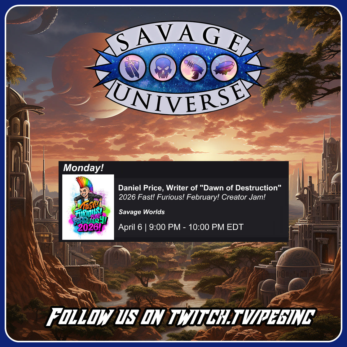 Next Week in the SavageUniverse