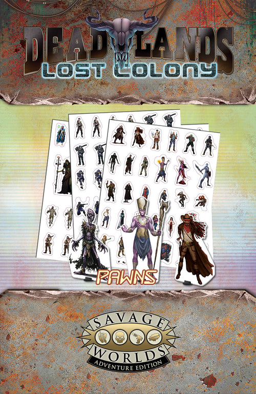 Deadlands: Lost Colony – Pawns - Print + PDF