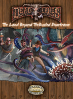 Deadlands Reloaded: Land Beyond the Busted Doorframe - (PDF)