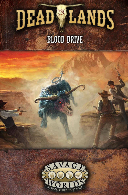 Deadlands: Blood Drive - PDF