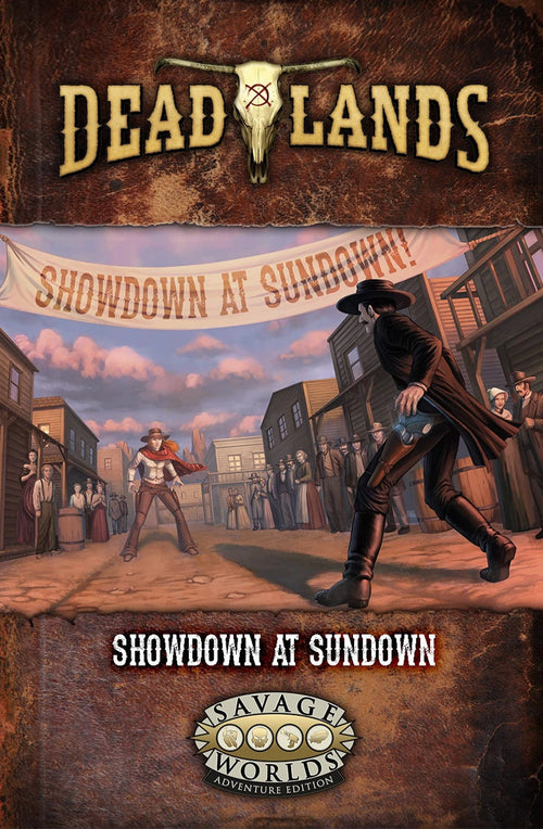 Deadlands The Weird West: Showdown at Sundown Adventure (PDF)