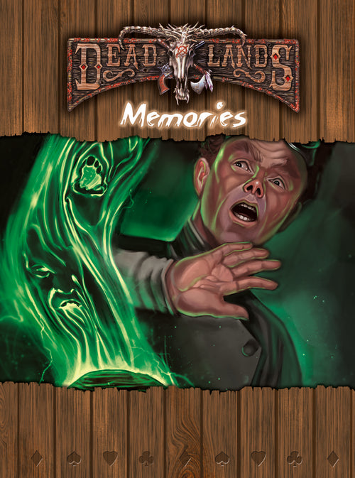 Deadlands Classic Memories from John Goff