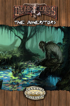 Deadlands Reloaded: The Inheritors - (PDF)