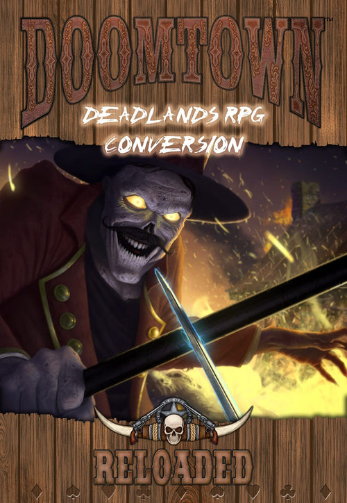 Doomtown Deadlands RPG Conversion - PDF
