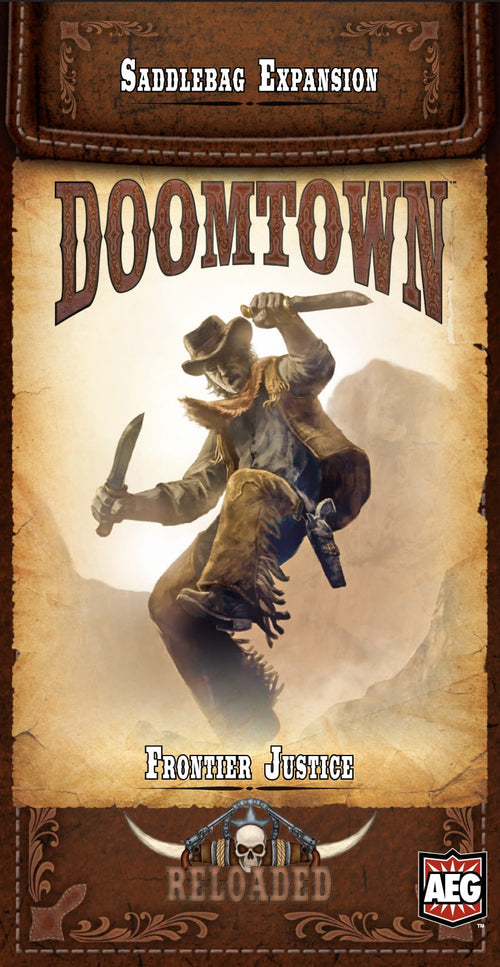 Doomtown Reloaded Saddlebag Expansion: Frontier Justice