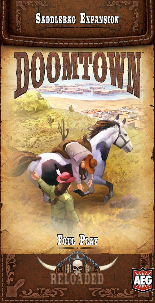 Doomtown Reloaded Saddlebag Expansion: Foul Play