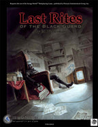 Last Rites of the Black Guard (Savaged Edition)