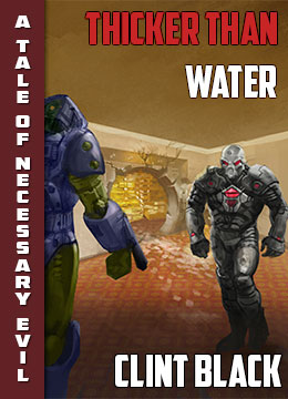 Necessary Evil: Thicker Than Water - SWD